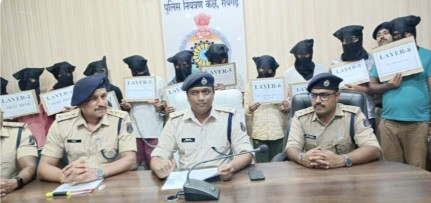 *साइबर ठगी में रायगढ़ पुलिस का बड़ा ऑपरेशन: 75 लाख ठगी मामले के 14 आरोपियों को बिहार से किया गया गिरफ्तार*…